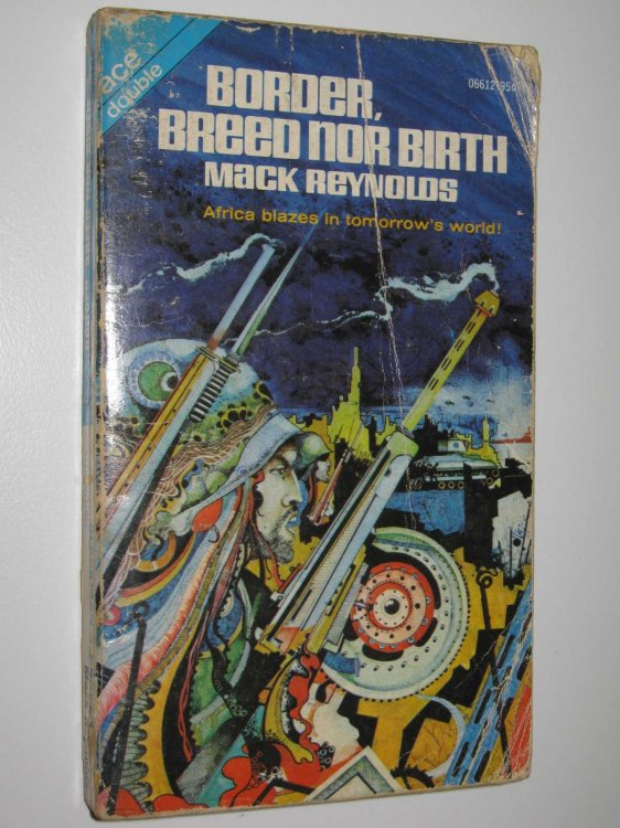 Border, Breed Nor Birth + Blackman's Burden - Ace Double Series