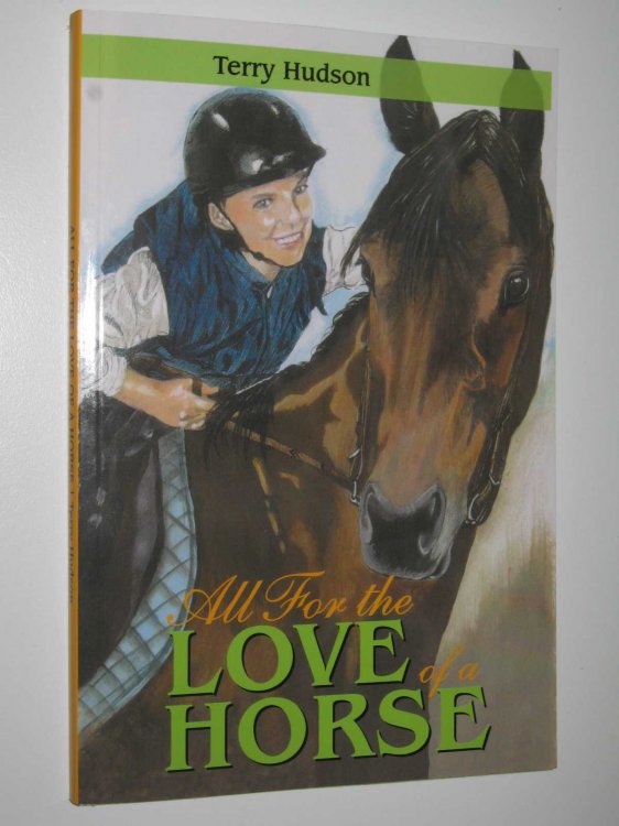 All for the Love of a Horse