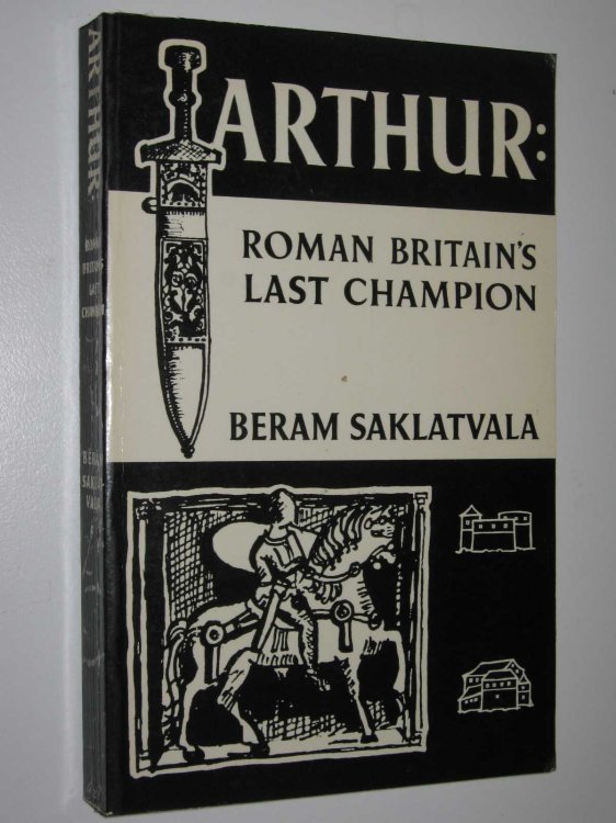 Arthur: Roman Britain's Last Champion