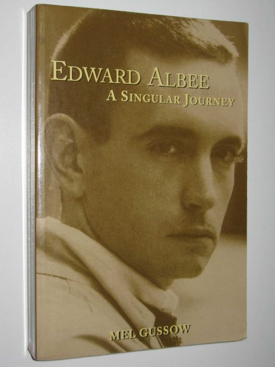 Edward Albee : A Singular Journey