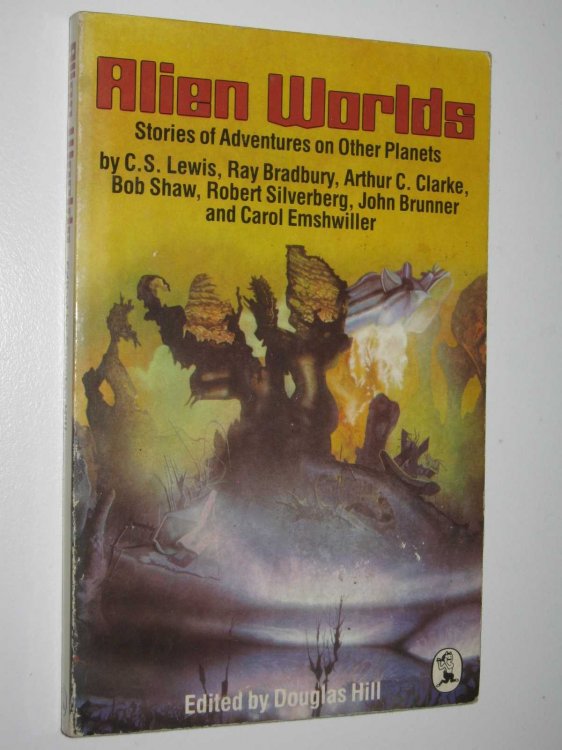 Alien Worlds : Stories of Adventures on Other Planets