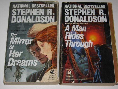 Mordant's Need Series : The Mirror of Her Dreams + A Man Rides Through