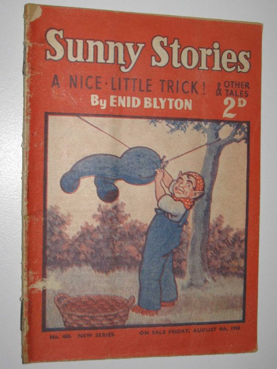 Sunny Stories No. 488 New Series : A Nice Little Trick & Other Tales
