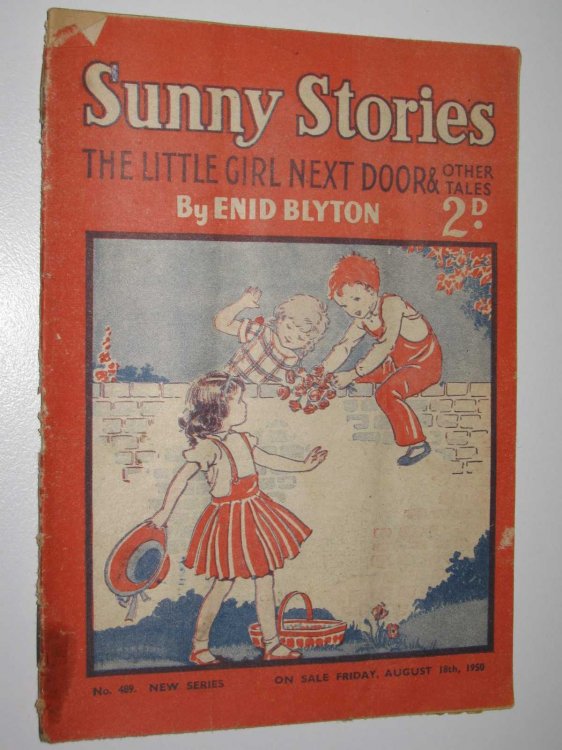 Sunny Stories No. 489 New Series : The Little Girl Next Door & Other Tales