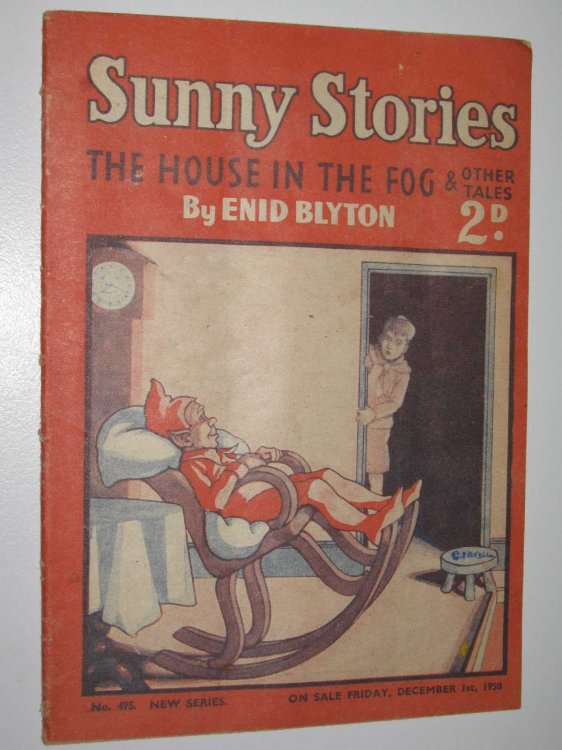 Sunny Stories No. 495 New Series : The House in the Fog & Other Tales