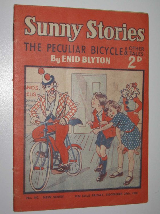 Sunny Stories No. 497 New Series : The Peculiar Bicycle & Other Tales