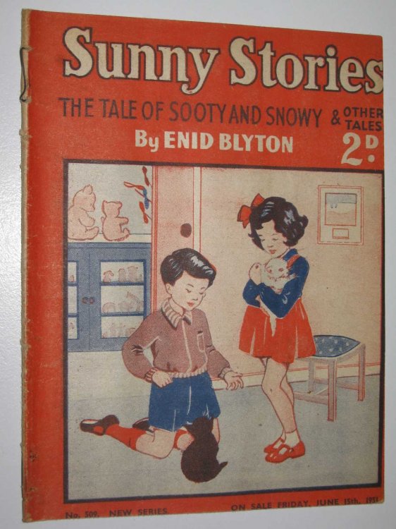Sunny Stories No. 509 New Series : The Tale of Sooty and Snowy & Other Tales