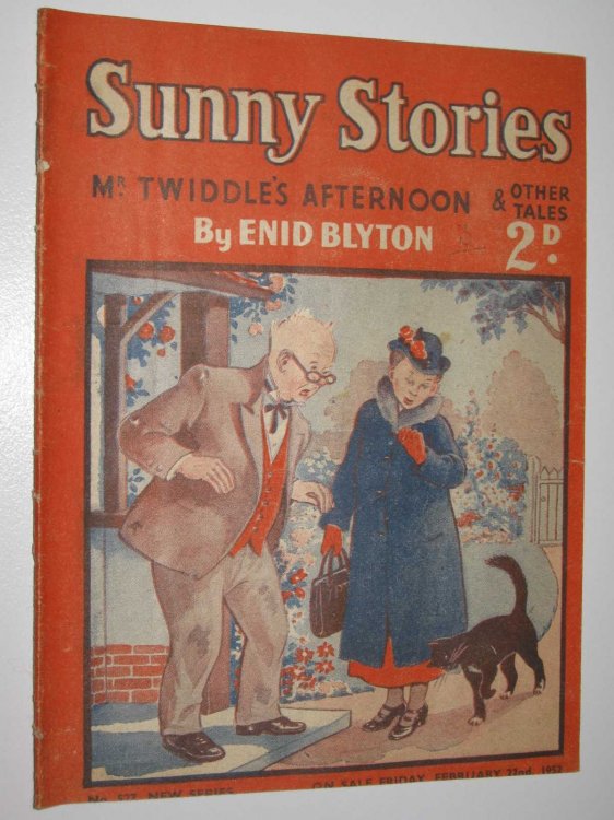 Sunny Stories No. 527 New Series : Mr Twiddle's Afternoon & Other Tales