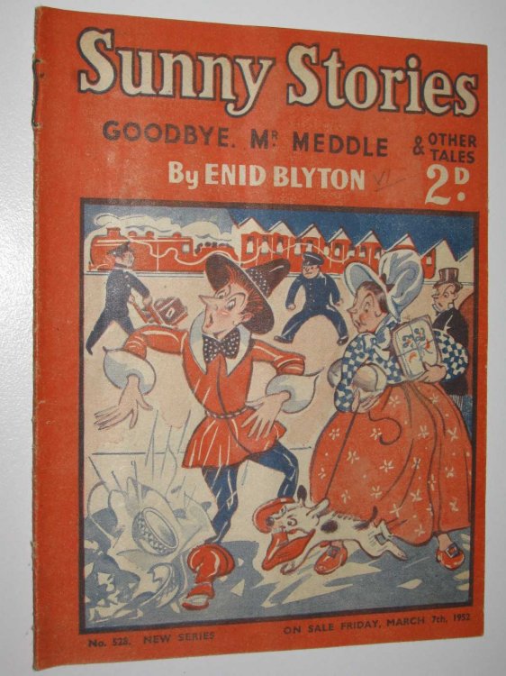 Sunny Stories No. 528 New Series : Goodbye Mr Meddle & Other Tales