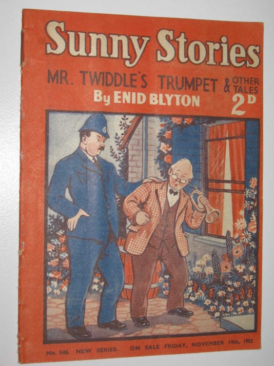 Sunny Stories No. 546 New Series : Mr Twiddle's Trumpet & Other Tales