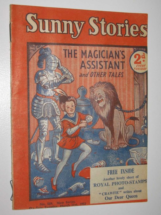 Sunny Stories No. 559 New Series : The Magician's Assistant and Other Tales