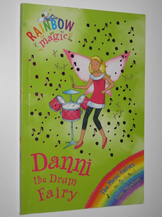 Danni the Drum Fairy - Rainbow Magic Series #67