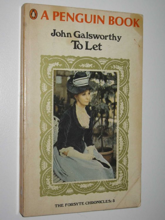 To Let - Forsyte Chronicles #3