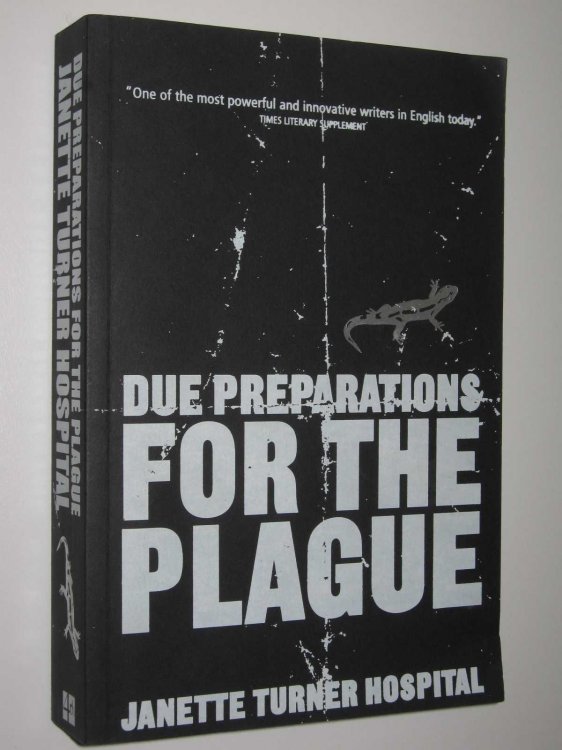 Due Preparations for the Plague