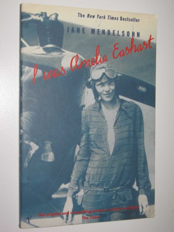 I was Amelia Earhart