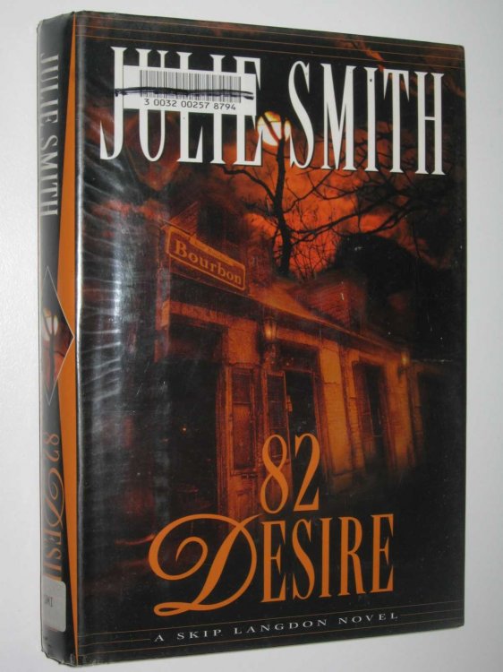 82 Desire : A Skip Langdon Novel