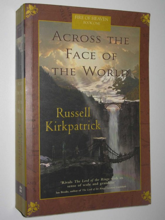 Across the Face of the World - Fire of Heaven Series #1