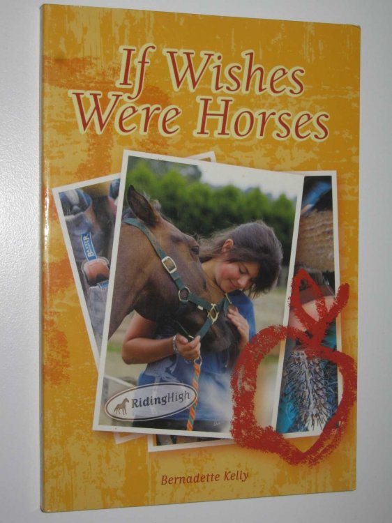If Wishes Were Horses - Riding High Series #1