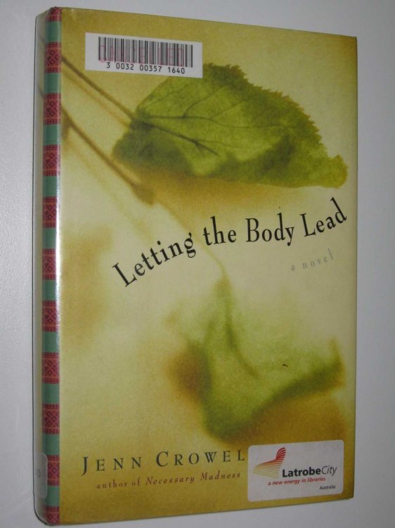 Letting The Body Lead