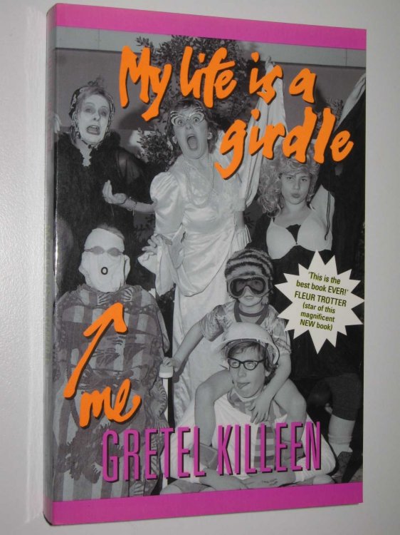 My Life is a Girdle - Fleur Trotter Series #4