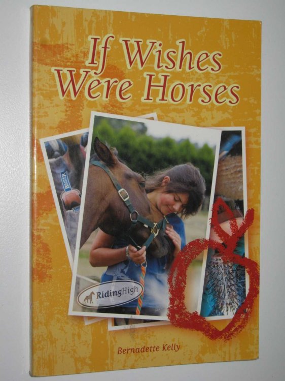 If Wishes Were Horses - Riding High Series #1