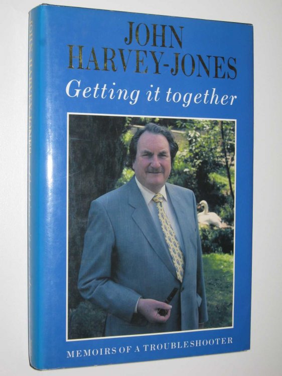 Getting It Together : Memoirs of a Troubleshooter