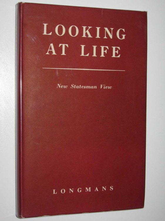 Looking at Life : New Statesman View