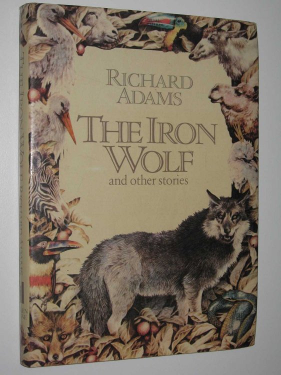 The Iron Wolf and Other Stories