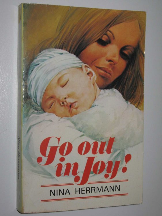Go Out in Joy!