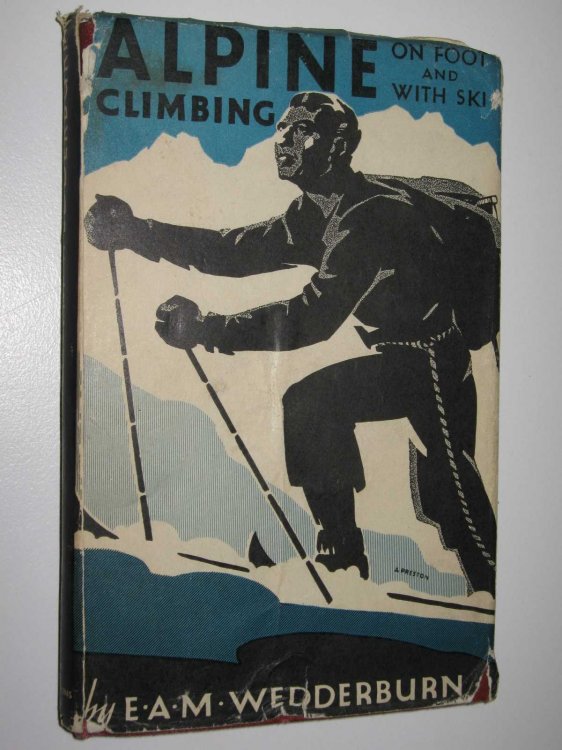 Alpine Climbing on Foot and with Ski