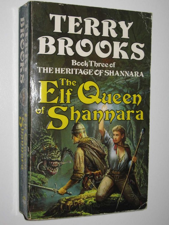 The Elf Queen of Shannara - Heritage of Shannara Series #3