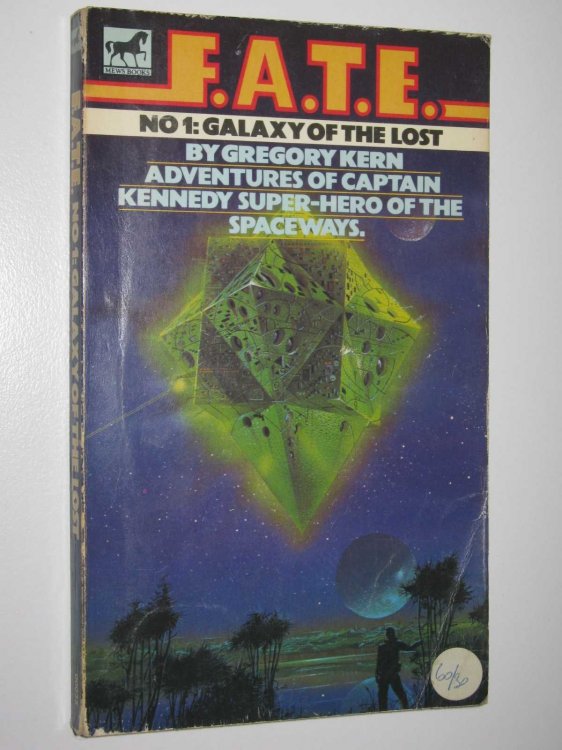 Galaxy of the Lost - F.A.T.E. Series #1