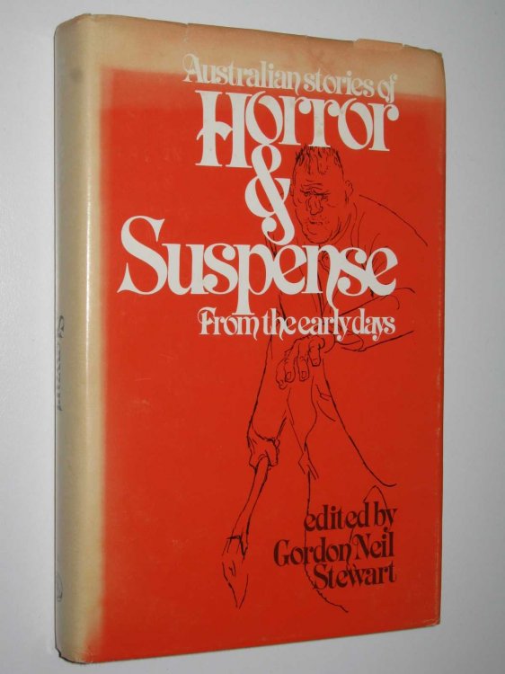 Australian Stories of Horror and Suspense from the Early Days