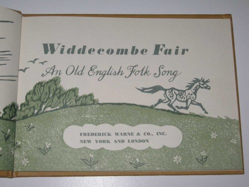 Widdecombe Fair : An Old English Folk Song