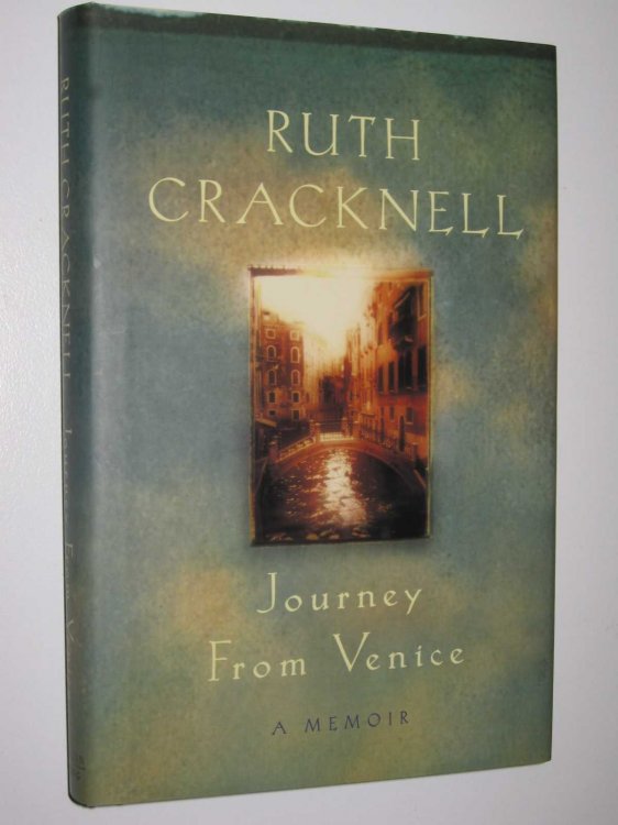 Journey From Venice : A Memoir