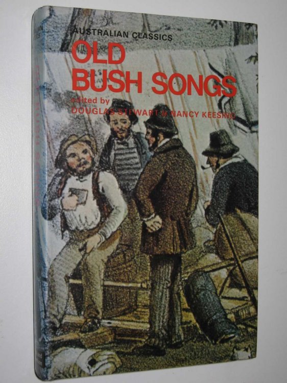 Old Bush Songs and Rhymes of Colonial Times