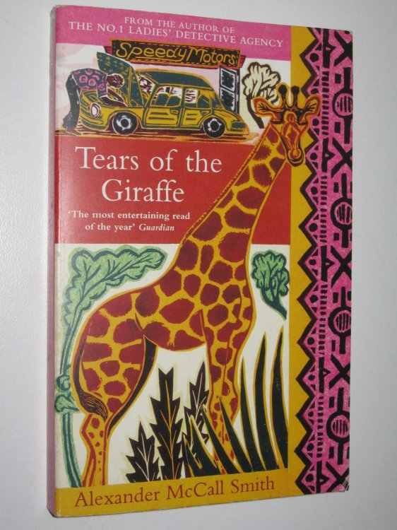 Tears of the Giraffe - The No. 1 Ladies' Detective Agency Series #2