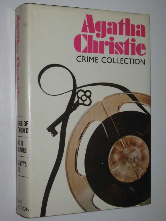 The Murder of Roger Ackroyd / They Do it with Mirrors / Mrs McGinty's Dead - Agatha Christie Crime Collection Series #1