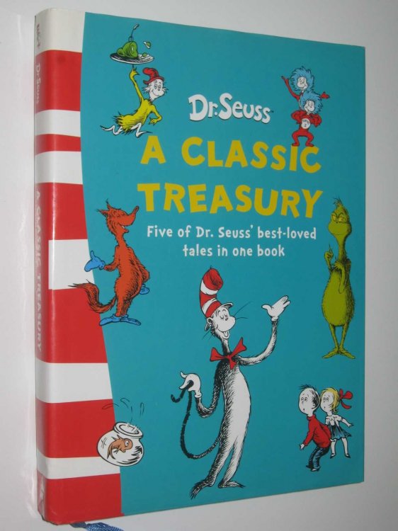 Dr. Seuss: A Classic Treasury