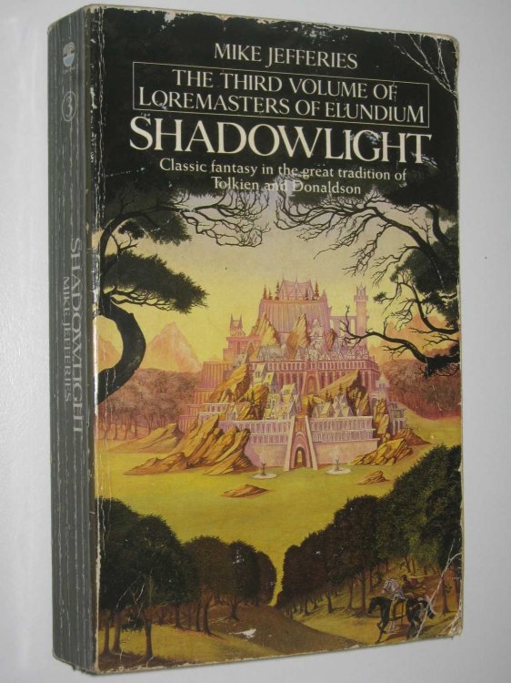 Shadowlight - Loremasters of Elundium Series #3