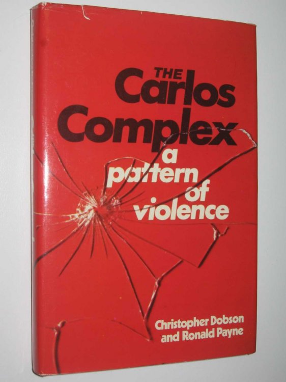 The Carlos Complex : A Pattern of Violence