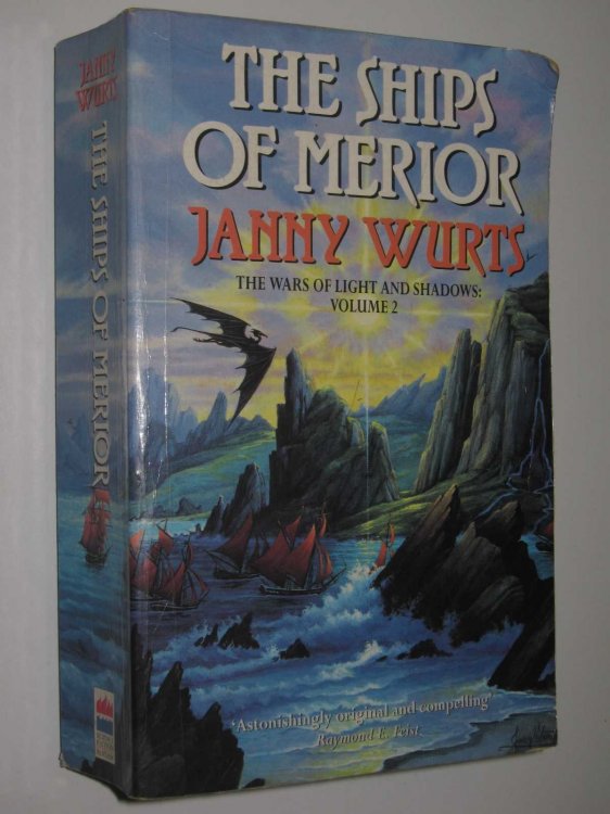 The Ships of Merior - Wars of Light and Shadow Series #2