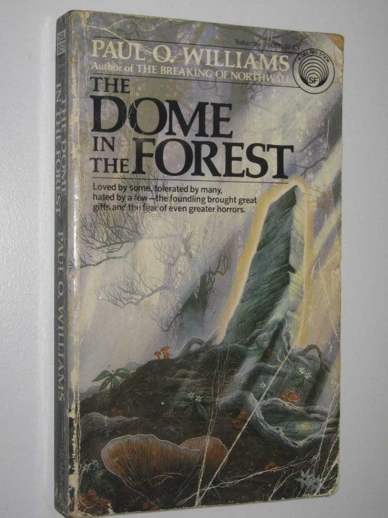 The Dome in the Forest - The Pelbar Cycle #3