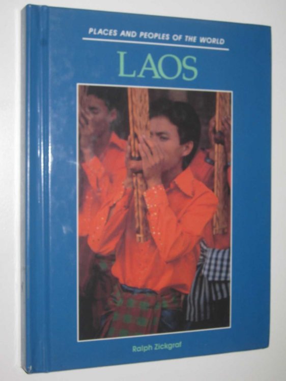 Laos Places and Peoples of the World Series