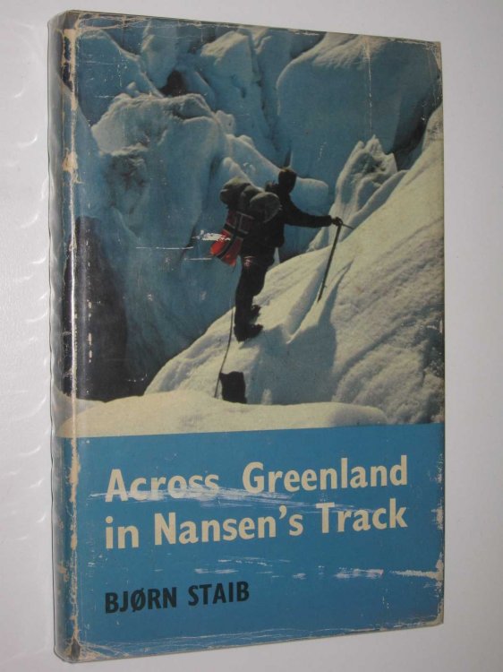 Across Greenland in Nansen's Track