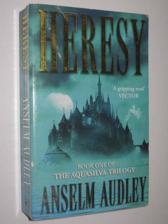 Heresy - Aquasilva Trilogy #1