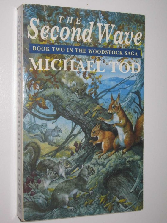 The Second Wave - Woodstock Saga #2