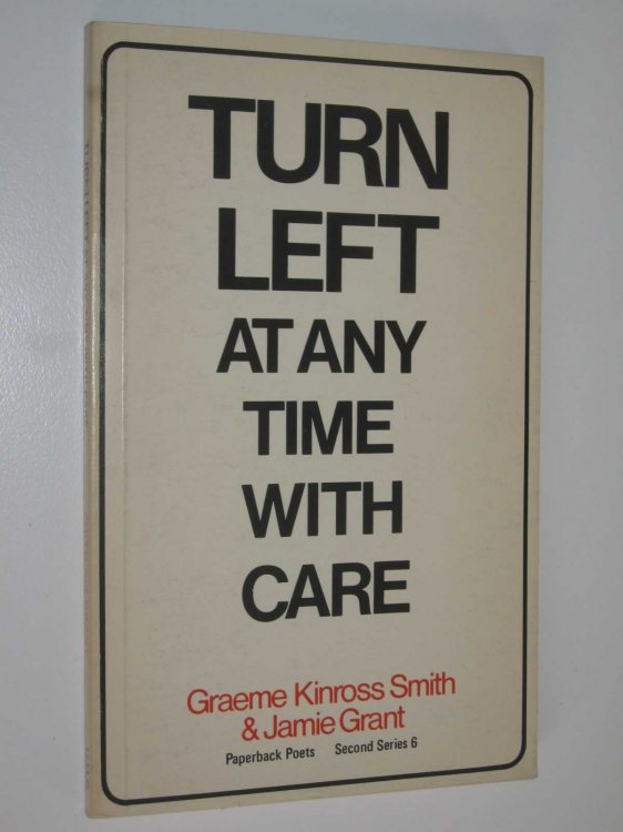 Turn Left At Any Time With Care - Paperback Poets Second Series #6