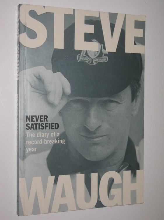 Never Satisfied : The Diary of a Record-Breaking Year