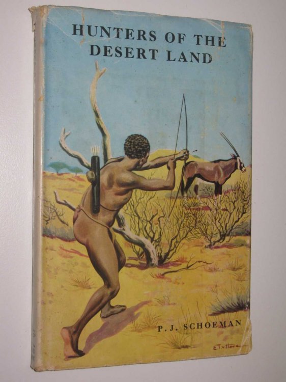 Hunters of the Desert Land